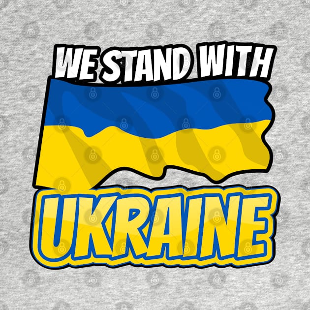 Stand with Ukraine by Happy Art Designs